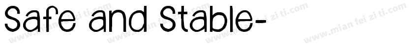 Safe and Stable字体转换